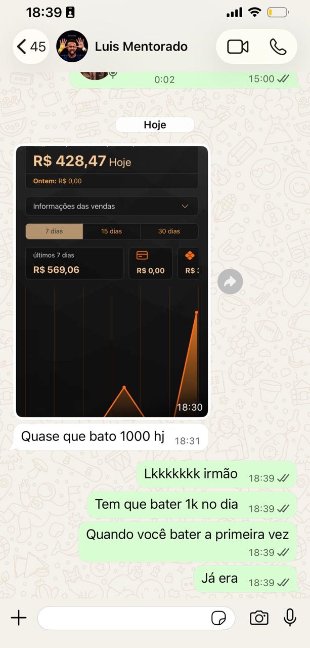 Conversa no WhatsApp mostrando painel de vendas com R$ 428,47 no dia e R$ 569,06 nos últimos 7 dias
